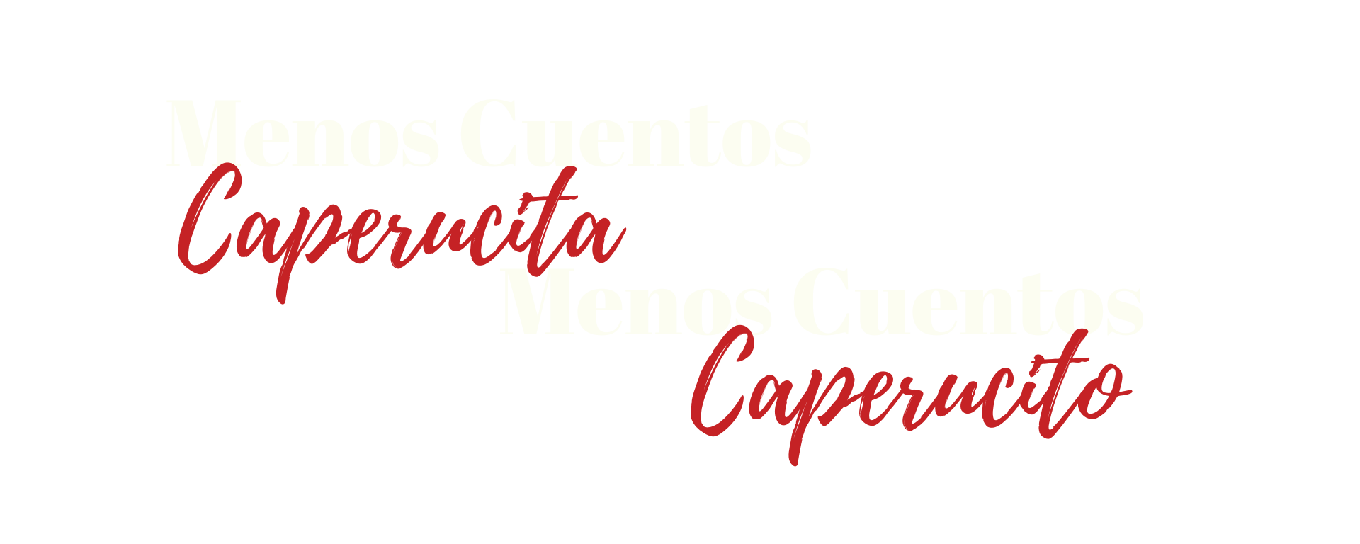 MENOS CUENTOS CAPERUCITA - SOLO TÍTULO